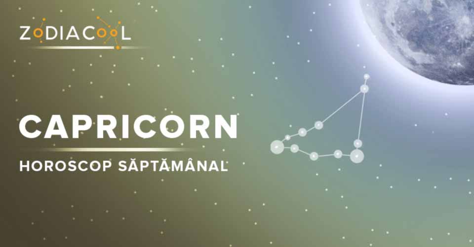 HOROSCOP SAPTAMANAL 18-24 Februarie 2019 pentru zodia Capricorn