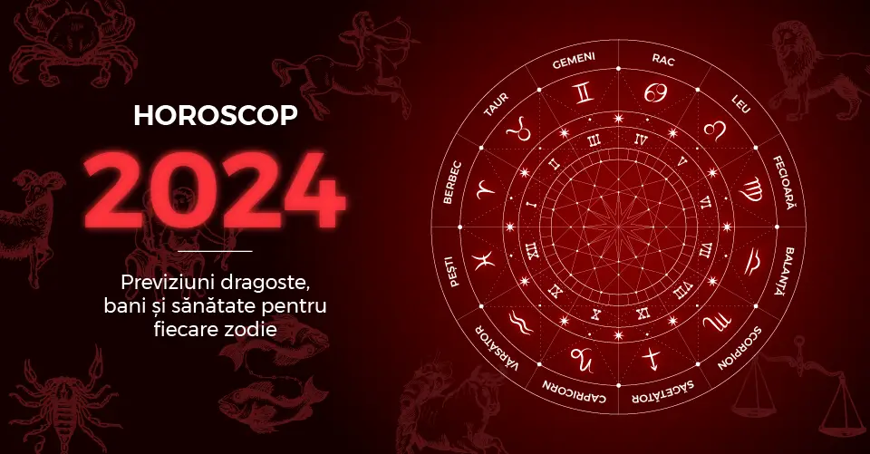 Horoscop 2024. Previziuni dragoste si bani pentru 2024 Zodiacool