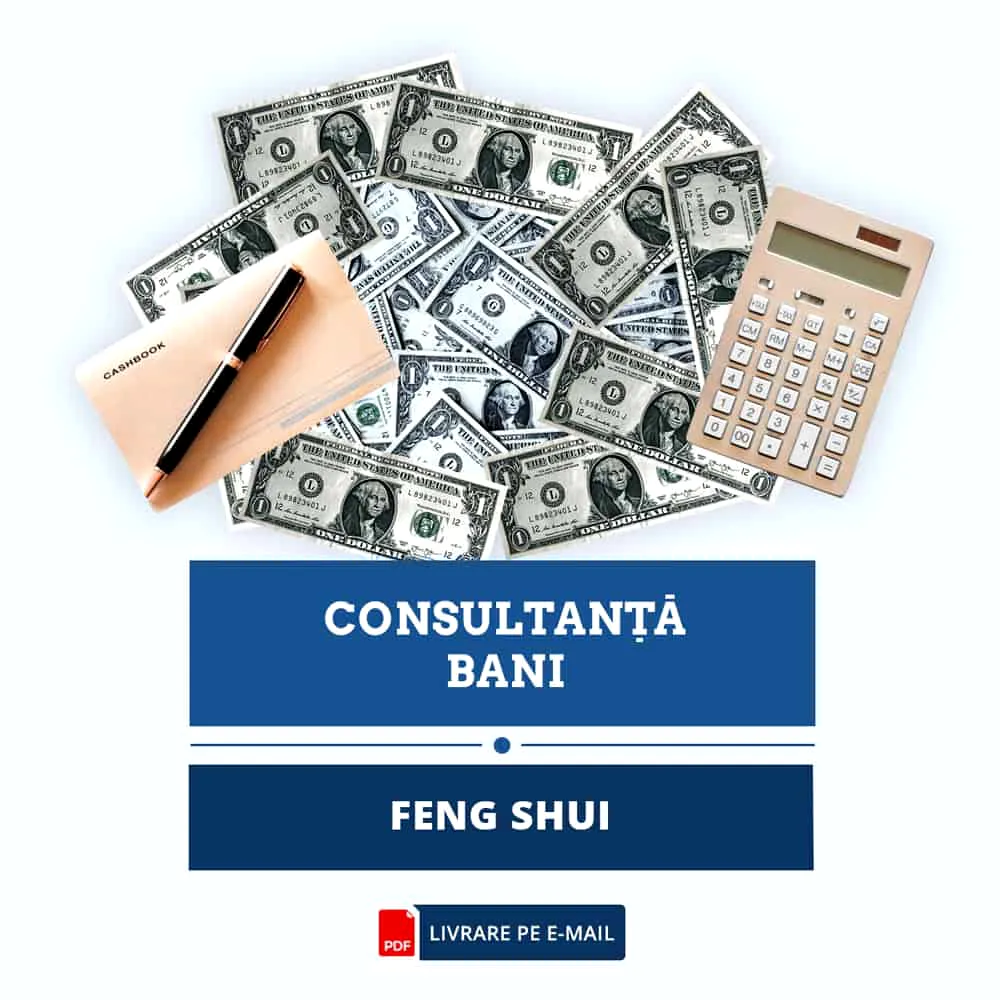 Consultanta bani feng shui